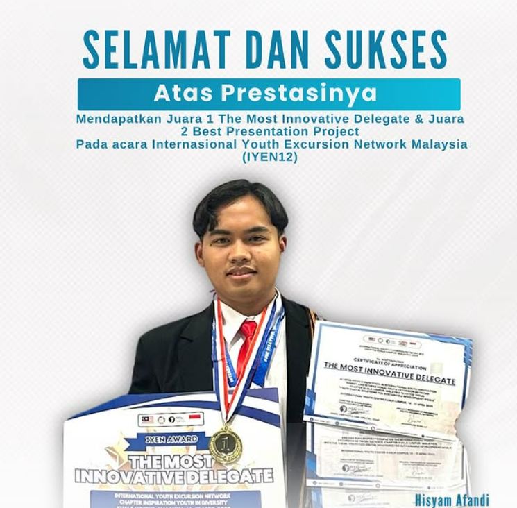  Juara 1 The Most Innovative Delegate serta Juara 2 Best Presentation Project. International Youth Excursion Network Malaysia (IYEN12)